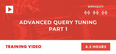 Image result for Query Tuning Tutorials