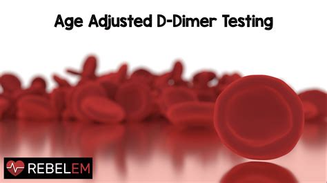 D-Dimer Age X 10 at Justin Stamps blog