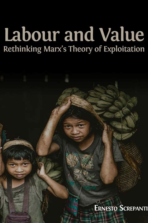 Labour and Value: Rethinking Marx’s Theory of Exploitation | Open Book ...