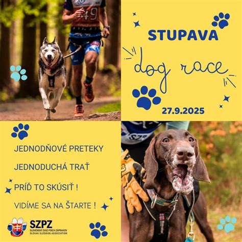 Stupava Dog Race 2025 - plne obsadené!!!, https://maps.app.goo.gl ...