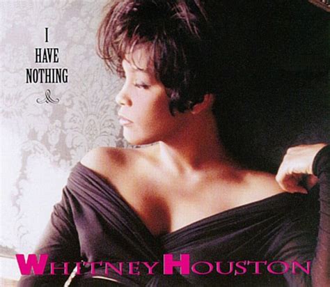 Whitney Houston - I Have Nothing - Reviews - Album of The Year
