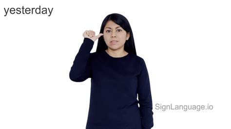 yesterday in ASL - Example # 5 - American Sign Language