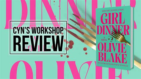 Girl Dinner by Olivie Blake | A Dark, Brilliant Feminist Satire You Can ...