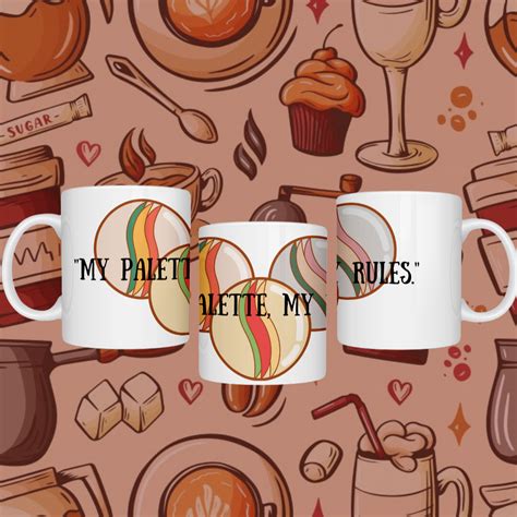 "My Palette My Rules" Ceramic Mug - Sip with Creative Freedom – Java ...
