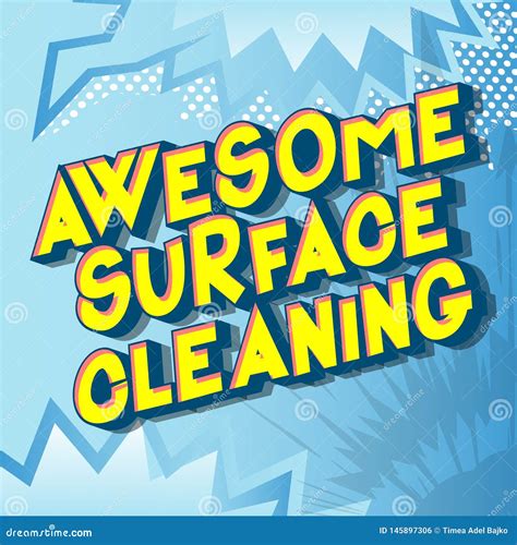 Awesome Surface Cleaning - Comic Book Style Words. Stock Vector - Illustration of burst, dishes ...