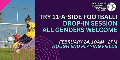 February Try 11-A-Side! Open Football Session for All Genders, Hough ...