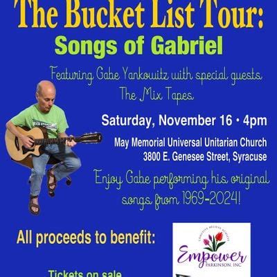 The Bucket List Tour: Songs of Gabriel, May Memorial Unitarian ...