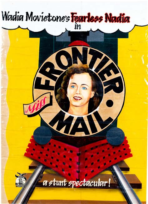 Wadia Movietone Homi Wadia Miss Frontier Mail | Prinseps