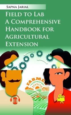 Buy Field To Lab: A Comprehensive Handbook For Agricultural Extension ...