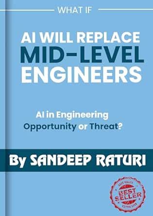 What If AI Replaces Mid-Level Software Engineers? : AI in Software ...