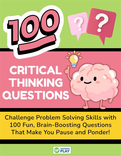 Critical Thinking Questions - Growing Play