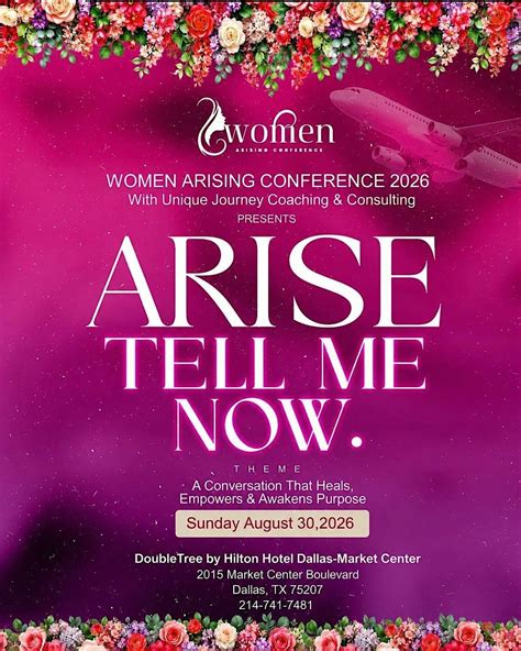 WOMEN ARISING CONFERENCE - ARISE NOW : Tell Me While I Can Still Hear ...