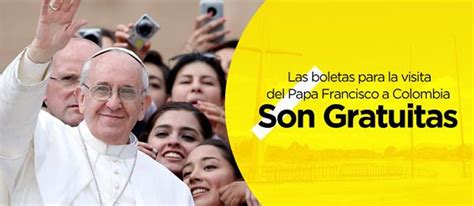 Boletas para actos públicos del Papa Francisco no tendrán costo - TSM ...
