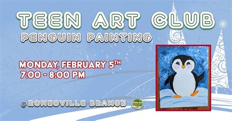 Teen Art Club: Penguin Painting, White Oak Library District (Romeoville ...