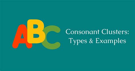 Consonant Clusters with Examples in English - EnglishBix