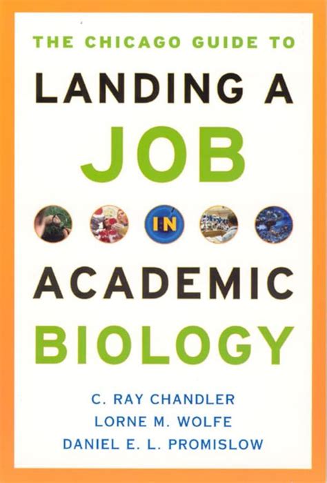 Buy The Chicago Guide to Landing a Job in Academic Biology (Chicago ...