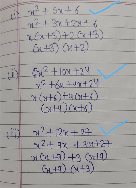 1. Factorize the quadratic trinomials:(i) x2 + 5x + 6(ii) x2 + 10x + 24 ...