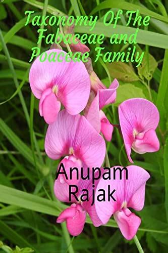 Buy Taxonomy Of The Fabaceae and Poaceae Family Book Online at Low ...