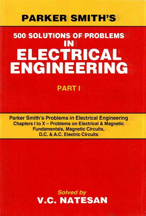 Parker Smith's 500 Solutions of Problems in Electrical Engg. (In 2 Vols ...