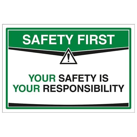 Safety First Your Safety is Your Responsibility Sign Sticker ...