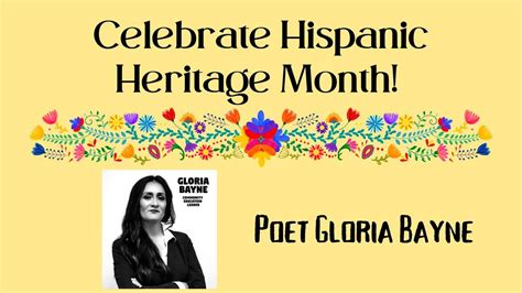 Celebrate Hispanic Heritage Month with Poet Gloria Bayne, 123 Browns ...