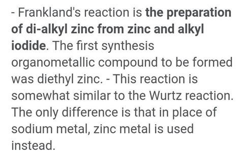 Write a short note on Frankland’s reaction. - Brainly.in