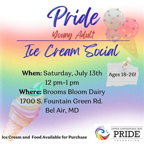 UCB Pride Foundation Young Adult Ice Cream Social, Brooms Bloom Dairy ...