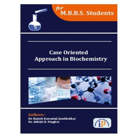 ase Oriented Approach in Biochemistry | Dr. Rajesh K. Jambhulkar & Dr ...