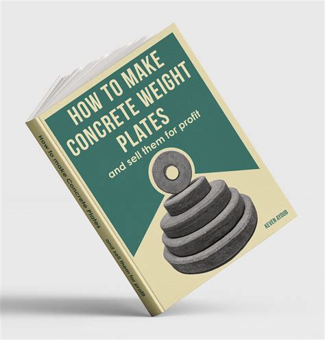 Buy How to Make Olympic Concrete Weight Plates - DIY Guide - Homemade ...