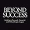 Buy Beyond Success: Building a Personal, Financial, and Philanthropic ...