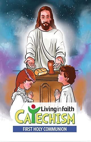 Buy Living in Faith Catechism: First Holy Communion - Textbook for ...