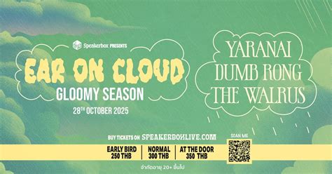 Ear On Cloud: Gloomy Season?️ @Speakerboxlive, Speakerbox, Nana Plaza ...