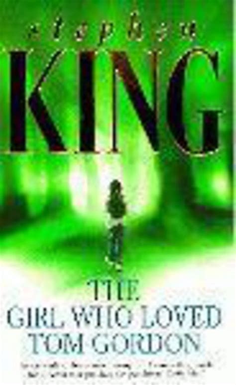 Buy The Girl Who Loved Tom Gordon Book Online at Low Prices in India ...