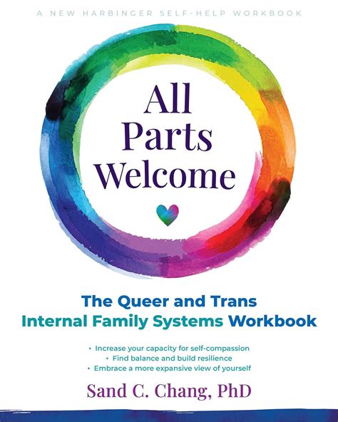 All Parts Welcome: The Queer and Trans Internal Family Systems Workbook ...