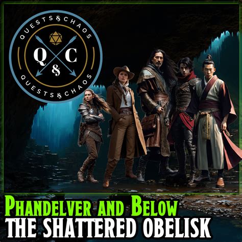 Phandelver and Below: The Shattered Obelisk - DnD Actual Play - Podcast ...