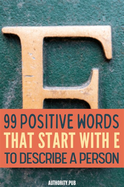 99 Positive Words That Start with "E" to Describe Someone