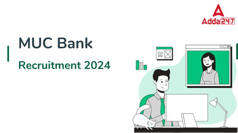 MUC Bank Recruitment 2024 Out for 50 Clerk Trainees