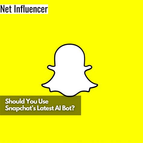 Should You Use Snapchat’s Latest AI Bot?