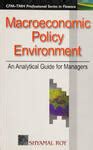 "Macroeconomic policy environment: an analytical guide for managers, 1s ...