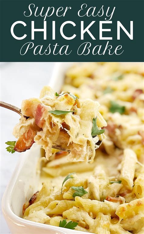 Easy creamy chicken pasta bake – Artofit