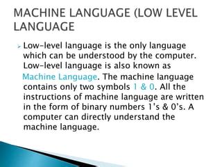 Image result for Types of Computer Languages Machine Low Level Asembly