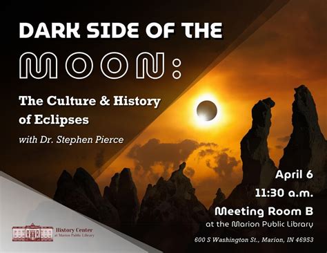 Dark Side of the Moon: The Culture & History of Eclipses, Marion Public ...