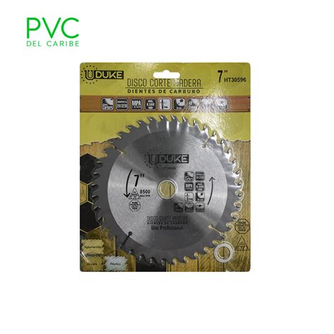 DISCO MADERA 7 X 40 DIENTES DUKE ENERGY — PVC Del Caribe
