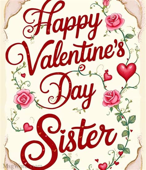 92 Sweet Valentine Messages for Sister - MsgWords