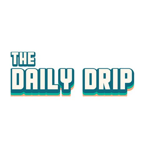 The Daily Drip