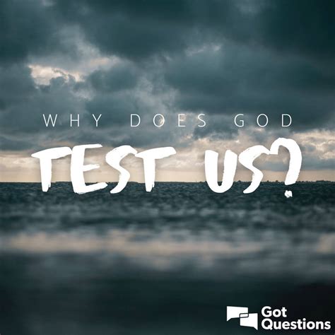 10 reasons why god tests us
