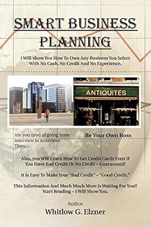 Smart Business Planning : Elzner, Whitlow G: Amazon.in: Books