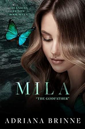 Mila: The Godfather (Unholy Trinity Book 7) eBook : Brinne, Adriana ...