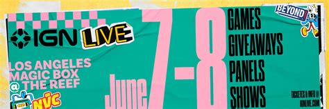 IGN Live to Return June 7-8, Tickets Now on Sale