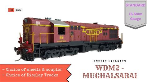 WDM2 - Mughalsarai, HO STANDARD Model (Non motorised) – Precision Model ...